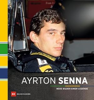 Seller image for Ayrton Senna for sale by BuchWeltWeit Ludwig Meier e.K.