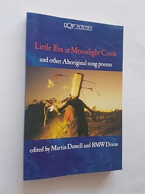 Little Eva at Moonlight Creek and Other Aboriginal Song Poems