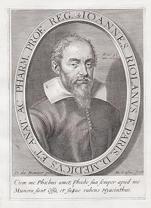 Image du vendeur pour Ioannes Riolanus F. Paris D. Medicus." - Jean Riolan (1580-1657) medecin botanist anatomist physician Arzt doctor medecine Medizin Portrait mis en vente par Antiquariat Steffen Vlkel GmbH