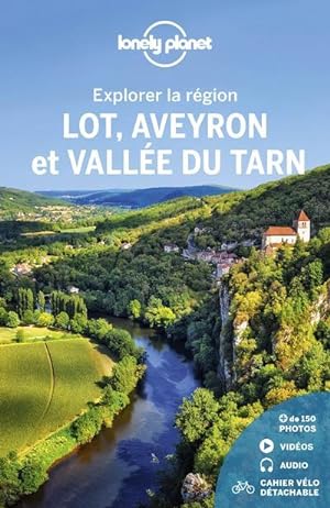 explorer la région : Lot, Aveyron et vallée du Tarn (2e édition)