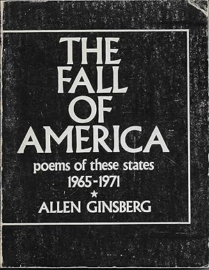 The Fall of America: Poems of These States, 1965-1971