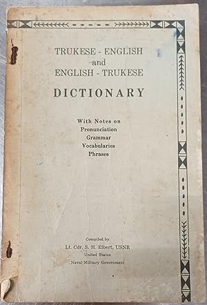 Trukese - English and English - Trukese Dictionary