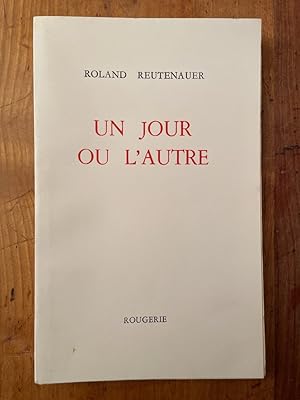 Bild des Verkufers fr Un jour ou l'autre zum Verkauf von Librairie des Possibles
