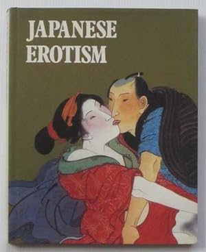 Seller image for Japanese Erotism for sale by Goulds Book Arcade, Sydney