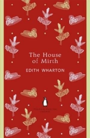 Seller image for The House of Mirth: Edith Wharton (The Penguin English Library) for sale by AHA-BUCH