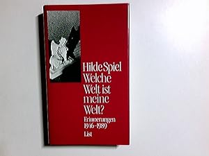 Bild des Verkufers fr Welche Welt ist meine Welt? : Erinnerungen 1946 - 1989. zum Verkauf von Antiquariat Buchhandel Daniel Viertel