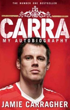 Seller image for Carra : My Autobiography for sale by GreatBookPricesUK