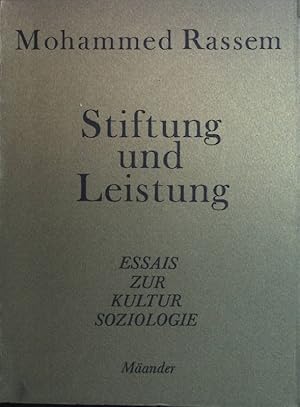 Immagine del venditore per Stiftung und Leistung. Essais zur Kultursoziologie. venduto da books4less (Versandantiquariat Petra Gros GmbH & Co. KG)