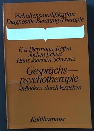 Bild des Verkufers fr Gesprchspsychotherapie: Verndern durch verstehen. Verhaltensmodifikation. zum Verkauf von books4less (Versandantiquariat Petra Gros GmbH & Co. KG)