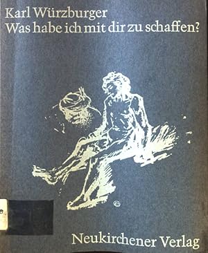 Bild des Verkufers fr Was habe ich mit dir zu schaffen?: Lesebungen eines Biebellesers. zum Verkauf von books4less (Versandantiquariat Petra Gros GmbH & Co. KG)