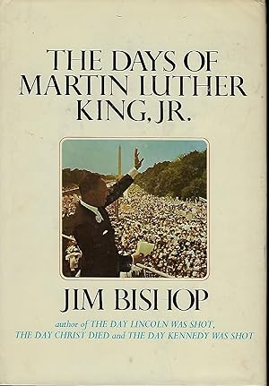 THE DAYS OF MARTIN LUTHER KING, JR.