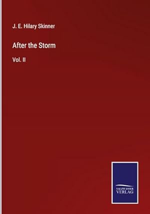 Seller image for After the Storm : Vol. II for sale by AHA-BUCH GmbH