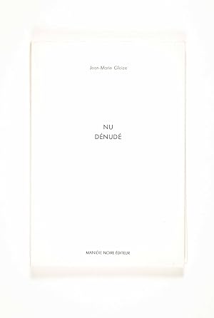 Nu Dénudé [SIGNED LIMITED EDITION WITH ORIGINAL PHOTOGRAPH AND THREE ENGRAVINGS]