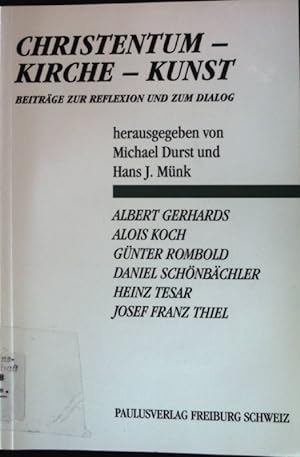 Seller image for Christentum - Kirche - Kunst : Beitrge zur Reflexion und zum Dialog. Theologische Berichte ; 27 for sale by books4less (Versandantiquariat Petra Gros GmbH & Co. KG)