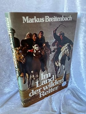 Seller image for Im Land der wilden Reiter - Abenteuer bei den Kirghisen for sale by Antiquariat Jochen Mohr -Books and Mohr-
