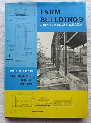 Seller image for Farm Buildings Volume 1: Techniques - Design - Profit for sale by Glenbower Books