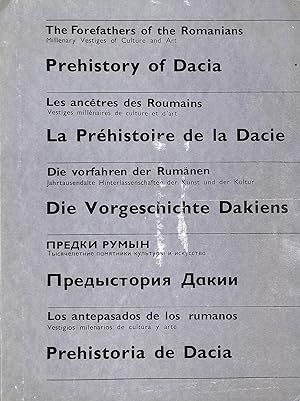 Imagen del vendedor de he Forefathers of the Romanians: milennary vestiges of culture and art : prehistory of Dacia a la venta por M Godding Books Ltd