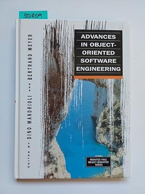 Seller image for Advances in Object-Oriented Software Engineering: Seminar on Object Oriented and Other Advanced Software Engineering Techniques (PRENTICE HALL OBJECT-ORIENTED SERIES) / Dino Mandrioli Bertrand Meyer for sale by Versandantiquariat Claudia Graf