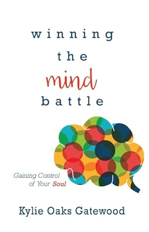 Imagen del vendedor de Winning the Mind Battle a la venta por GreatBookPrices