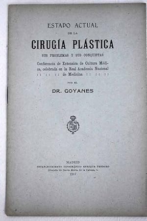 Imagen del vendedor de Estado actual de la cirugia plstica, sus problemas y sus conquistas a la venta por Alcan Libros