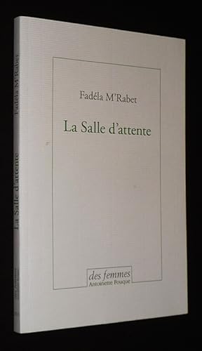 Seller image for La Salle d'attente for sale by Abraxas-libris