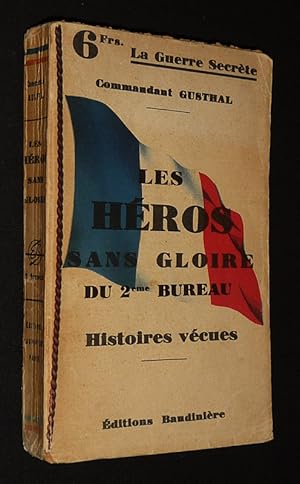 Seller image for Hros sans gloire : Histoires vcues for sale by Abraxas-libris