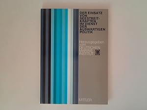Seller image for Der Einsatz von Seestreitkrften im Dienst der auswrtigen Politik for sale by ANTIQUARIAT FRDEBUCH Inh.Michael Simon