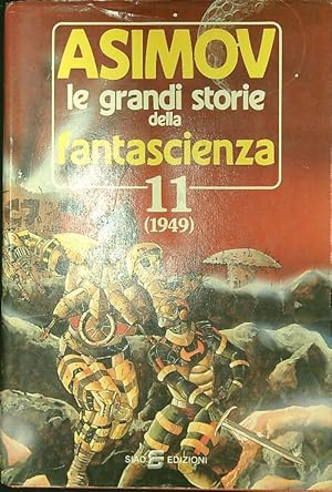 Immagine del venditore per Le grandi storie della fantascienza 11 (1949) venduto da Librodifaccia