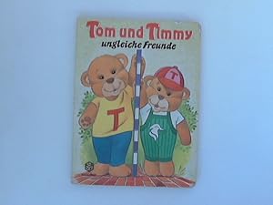 Seller image for Tom und Timmy: ungleiche Freunde for sale by ANTIQUARIAT FRDEBUCH Inh.Michael Simon