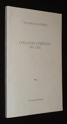 Image du vendeur pour Couleurs dmles du ciel mis en vente par Abraxas-libris