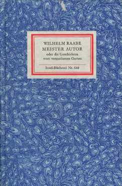 Meister Autor oder Die Geschichten von versunkenen Garten