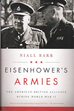 Immagine del venditore per Eisenhower's Armies: The American-British Alliance During World War II venduto da Clausen Books, RMABA