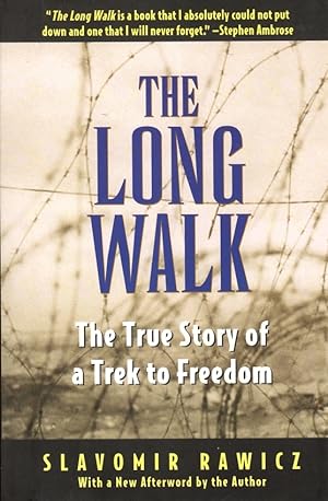 Bild des Verkufers fr The Long Walk: The True Story of a Trek to Freedom zum Verkauf von Clausen Books, RMABA