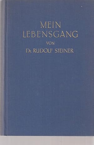 Mein Lebensgang. Mit einem Vorwort von Marie Steiner.