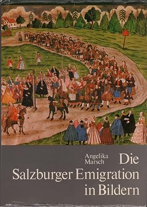 Immagine del venditore per Die Salzburger Emigration in Bildern. Mit Beitrgen v. Gerhard Florey u. Hans Wagner u. e. Verzeichn. d. zeitgenss. Kupferstiche. venduto da Antiquariat Reinhold Pabel