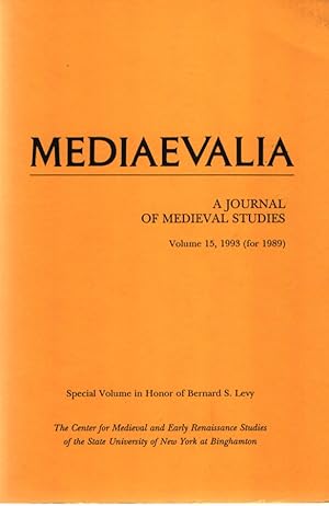 Bild des Verkufers fr Mediaevalia: A Journal of Medieval Studies - Volume 15 Special Volume in Honor of Bernard S. Levy zum Verkauf von Fundus-Online GbR Borkert Schwarz Zerfa