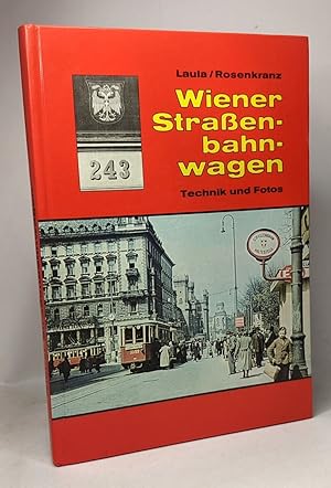 Wiener Strassenbahnwagen - Technik und Fotos (Livre en allemand)