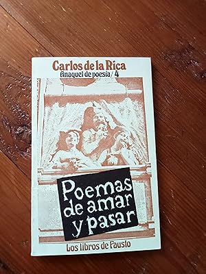 Imagen del vendedor de POEMAS DE AMAR Y PASAR a la venta por Itziar Arranz Libros & Dribaslibros