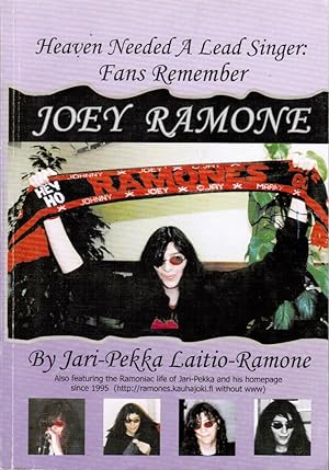 Heaven Needed a Lead Singer : Fans Remember Joey Ramone