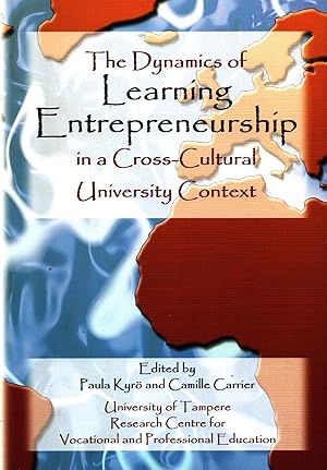 Seller image for The Dynamics of Learning Entrepreneurship in a Cross-Cultural University Context for sale by Moraine Books