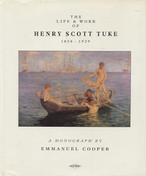 Life and Work of Henry Scott Tuke 1858-1929