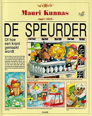 De Speurder, of, Hoe een krant gemaakt wordt = Etusivun juttu - first Dutch edition