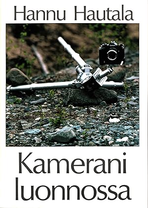 Seller image for Kamerani luonnossa - signed for sale by Moraine Books