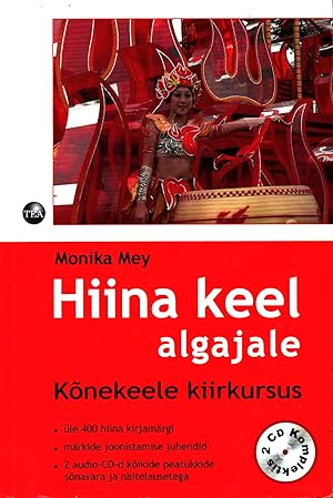 Imagen del vendedor de Hiina keel algajale konekeele kiirkursus - with two audio CDs a la venta por Moraine Books