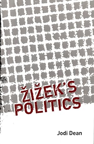 Zizek's Politics