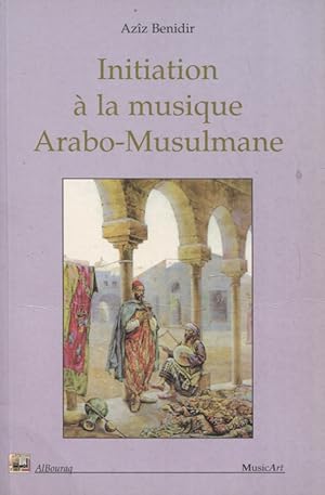 Initiation à la musique Arabo-Musulmane