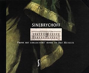 Sinebrychoff : From Collectors' Home to Art Museum