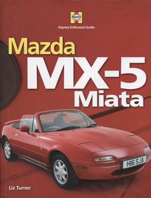 Image du vendeur pour Mazda MX-5 Miata - Haynes Enthusiast Guide mis en vente par Moraine Books