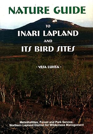 Immagine del venditore per Nature Guide to Inari Lapland and Its Bird Sites venduto da Moraine Books