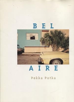 Bel Aire - signed